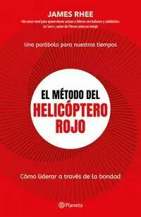 EL MÉTODO DEL HELICÓPTERO ROJO