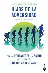 HIJOS DE LA ADVERSIDAD