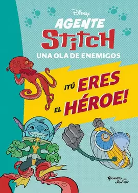 AGENTE STITCH TU ERES EL HEROE UNA OLA DE ENEMIGOS