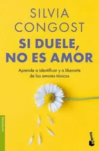 SI DUELE, NO ES AMOR