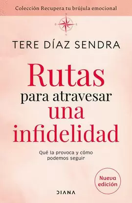 RUTAS PARA ATRAVESAR UNA INFIDELIDAD
