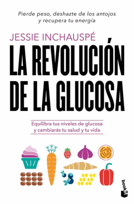 LA REVOLUCION DE LA GLUCOSA