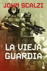 LA VIEJA GUARDIA