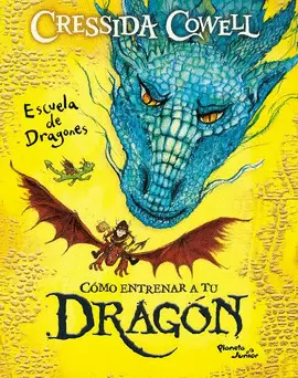 COMO ENTRENAR A TU DRAGON. ESCUELA DE DRAGONES