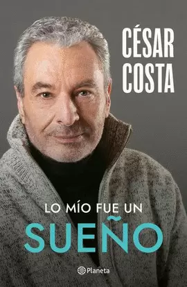 LO MIO FUE UN SUEÑO