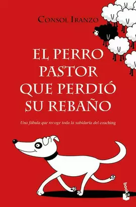 EL PERRO PASTOR QUE PERDIO SU REBAÑO