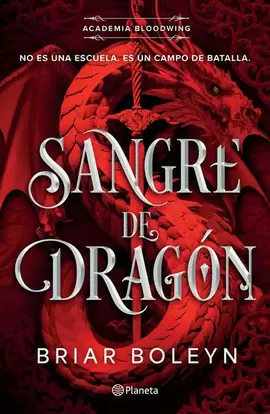 SANGRE DE DRAGON (ACADEMIA BLOODWING 1)