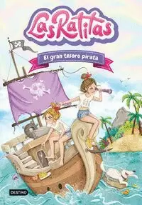 LAS RATITAS 14. EL GRAN TESORO PIRATA