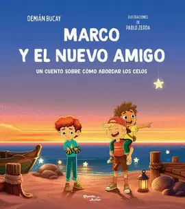 MARCO Y EL NUEVO AMIGO