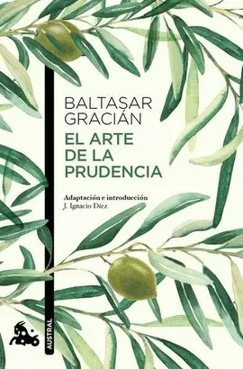 EL ARTE DE LA PRUDENCIA
