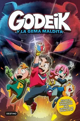 GODEIK 1. GODEIK Y LA GEMA MALDITA