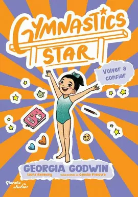 GYMNASTICS STAR 2. VOLVER A CONFIAR