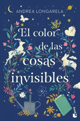EL COLOR DE LAS COSAS INVISIBLES