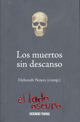 LOS MUERTOS SIN DESCANSO