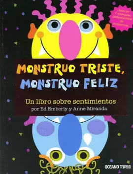 MONSTRUO TRISTE MONSTRUO FELIZ