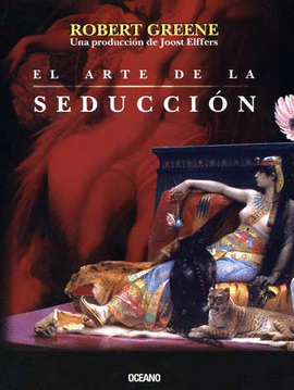 ARTE DE LA SEDUCCION, EL  EDICION DE LUJO EN TAPA DURA