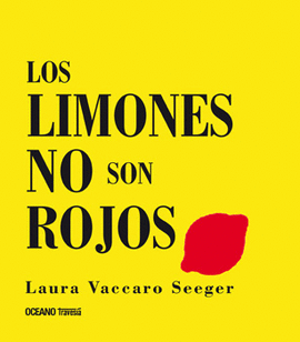 LOS LIMONES NO SON ROJOS