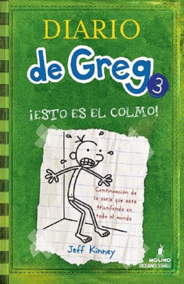 DIARIO DE GREG 3. ¡ESTO ES EL COLMO!