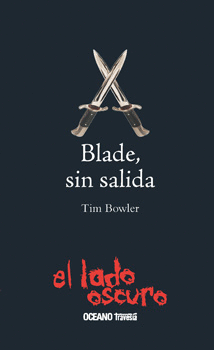 BLADE SIN SALIDA