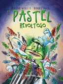 EL PASTEL REVOLTOSO