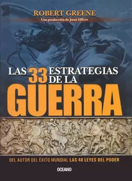 33 ESTRATEGIAS DE LA GUERRA, LAS