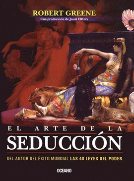 ARTE DE LA SEDUCCION, EL