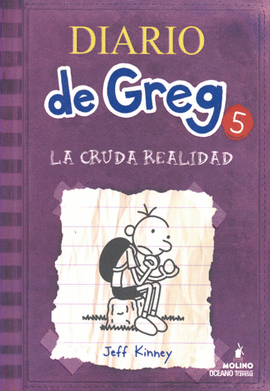 DIARIO DE GREG 5. LA CRUDA REALIDAD