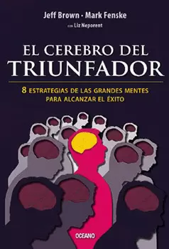 EL CEREBRO DEL TRIUNFADOR
