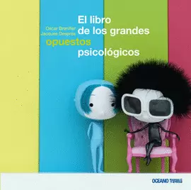 LIBRO DE LOS GRANDES OPUESTOS PSICOLOGICOS