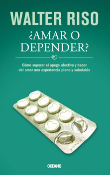 ¿AMAR O DEPENDER?