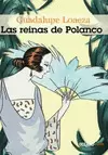 REINAS DE POLANCO, LAS