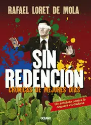 SIN REDENCION CRONICAS DE MEJORES DIAS