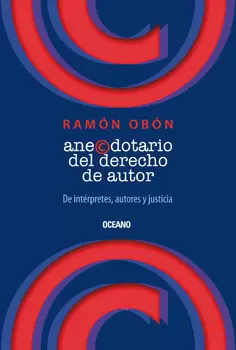 ANECDOTARIO DEL DERECHO DE AUTOR