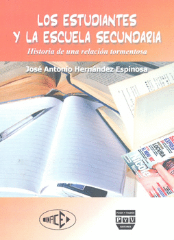 LOS ESTUDIANTES Y LA ESCUELA SECUNDARIA