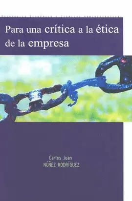 PARA UNA CRITICA A LA ETICA DE LA EMPRESA