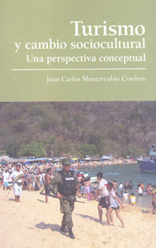 TURISMO Y CAMBIO SOCIOCULTURAL UNA PERSPECTIVA CONCEPTUAL