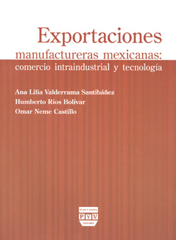 EXPORTACIONES MANUFACTURERAS MEXICANAS COMERCIO
