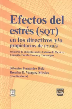 EFECTOS DEL ESTRÉS SQT EN LOS DIRECTIVOS Y/O PROPIETARIOS DE PYMES