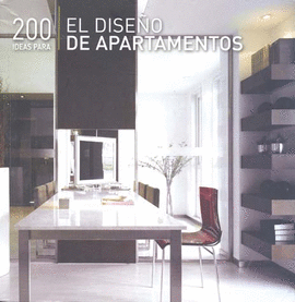 200 IDEAS PARA EL DISEÑO DE APARTAMENTOS