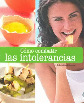 COMO COMBATIR LAS INTOLERANCIAS