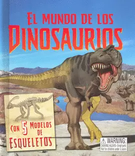 EL MUNDO DE LOS DINOSAURIOS