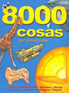 8000 COSAS QUE DEBES SABER