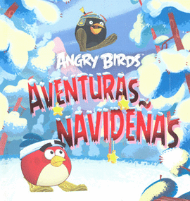 ANGRY BIRDS AVENTURAS NAVIDEÑAS
