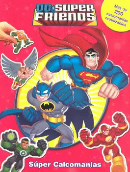 DC SUPER FRIENDS SÚPER CALCOMANÍAS