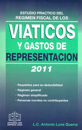 ESTD. PRAC. DEL REGIMEN FISCALVIATICOS Y GASTOS DE REPRESENTACION 2011