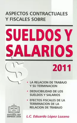 ASPECTOS CONTRACTUALES Y FISCALES S/SUELDOS Y SALARIOS 2011