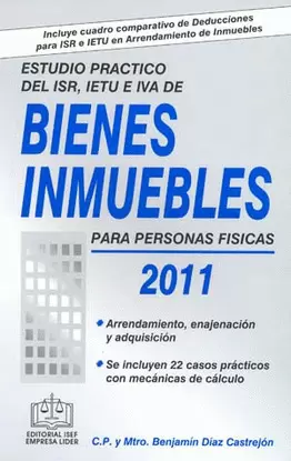 ESTUDIO PRACTICO DEL ISR IETU E IVA BIENES INMUEBLES 2011