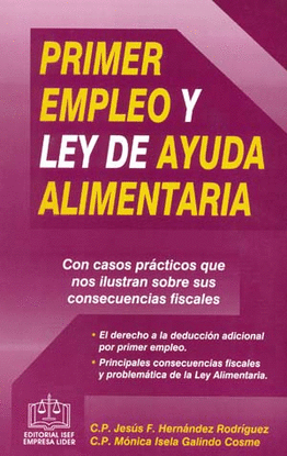 PRIMER EMPLEO Y LEY DE AYUDA ALIMENTARIA