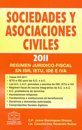 SOCIEDADES Y ASOCIACIONES CIVILES 2011 REGIMEN JURIDICO