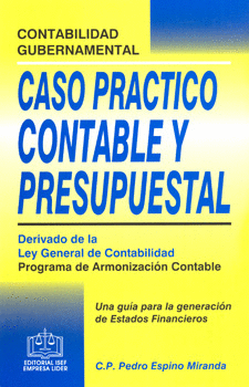 CONTABILIDAD GUBERNAMENTAL CASO PRACTICO CONTABLE